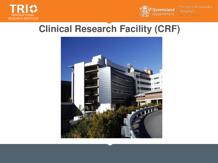 clinical research facility crf