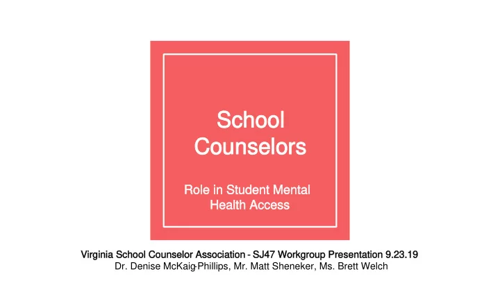 school school counselors counselors