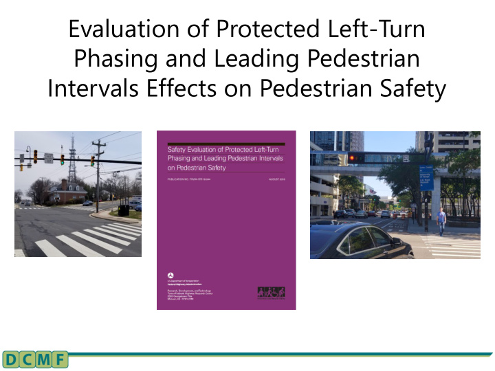 evaluation of protected left turn