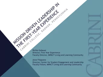 FRAMEWORK  Cabrini College Mission Statement  Cabrini College is a Catholic institution of