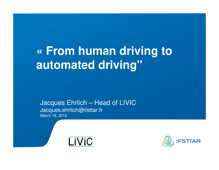 from human driving to automated driving