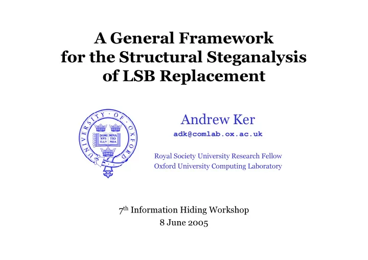 a general framework for the structural steganalysis of