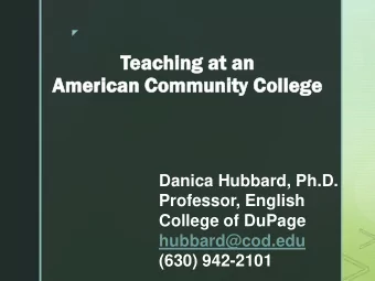 Tea  eachi  hing  ng at  at an  an  Am  Amer  eric  ican  an Com  ommu  munity  ity Col  olleg