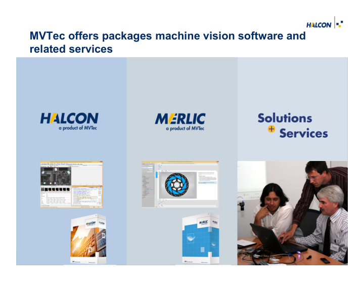 mvtec offers packages machine vision software and related