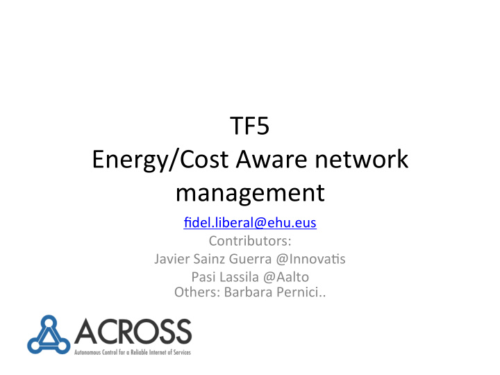 tf5 energy cost aware network management