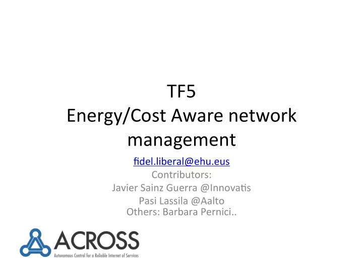 tf5 energy cost aware network management