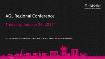 AGL Regional Conference  Thursday, January 26, 2017 ALLAN TANTILLO  SENIOR DIRECTOR FOR NATIONAL