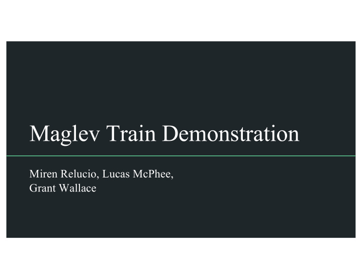 maglev train demonstration