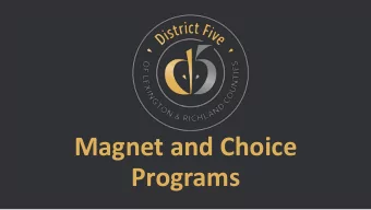 Magnet and Choice  Programs  Celebrations  Magnet Fairs  Record Breaking  Open Houses