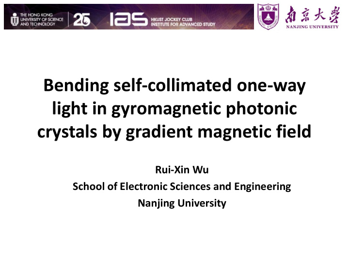 bending self collimated one way light in gyromagnetic