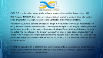 EXEL S.R.L. is the Italian market leader software house for the electrical design, since 1990.