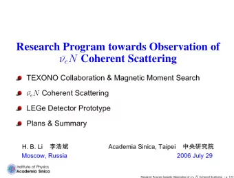 Research Program towards Observation of  e N Coherent Scattering    TEXONO  Collaboration