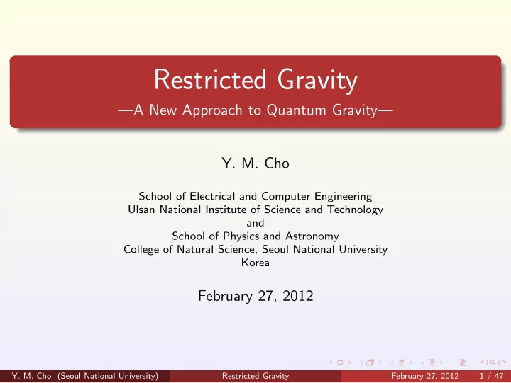 restricted gravity