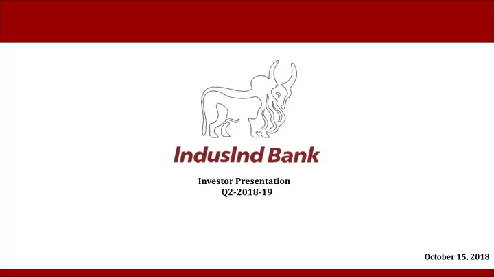 investor presentation q2 2018 19