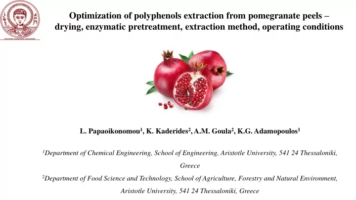 drying enzymatic pretreatment extraction method operating