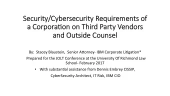 Security/Cybersecurity Requireme  ments of  a C  a Corpo  rpora6o  a6on o  n on T  n Thir  hird P