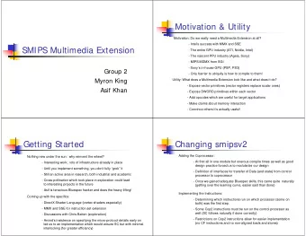 Motivation &amp; Utility  Motivation: Do we really need a Multimedia Extension at all?  - Intels