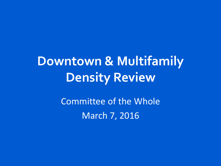 downtown multifamily