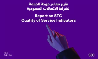 Report on STC  Quality of Service Indicators  +300$  comparation between 17-19  KSA  Q4, 2018