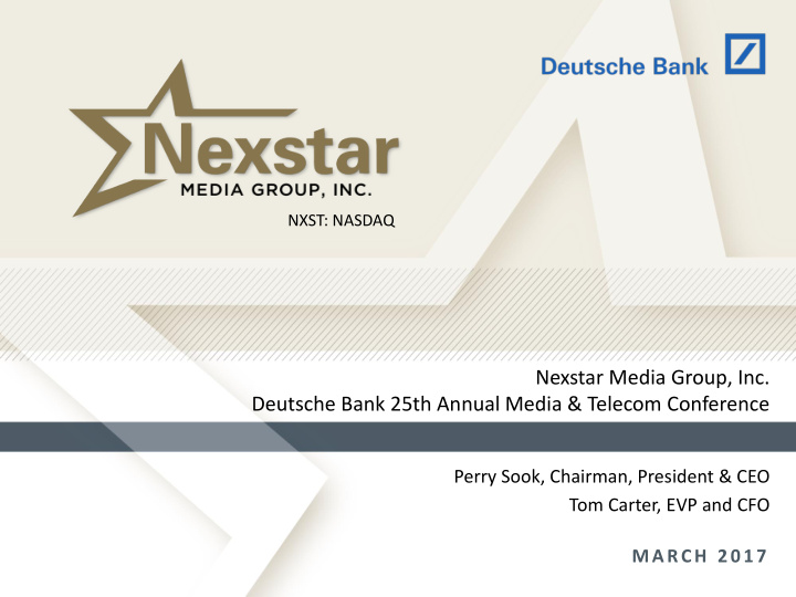 nexstar media group inc deutsche bank 25th annual media