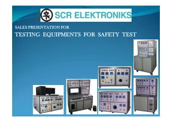 TESTING  EQUIPMENTS  FOR  SAFETY  TEST  LIST OF TEST EQUIPMENT  TEST SETUP FOR AIR CONDITIONER  1.