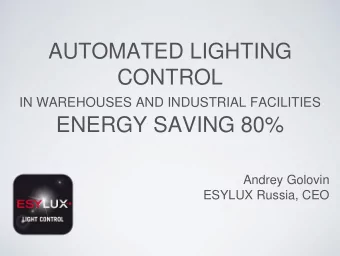 AUTOMATED LIGHTING  CONTROL IN WAREHOUSES AND INDUSTRIAL FACILITIES  ENERGY SAVING 80%  Andrey