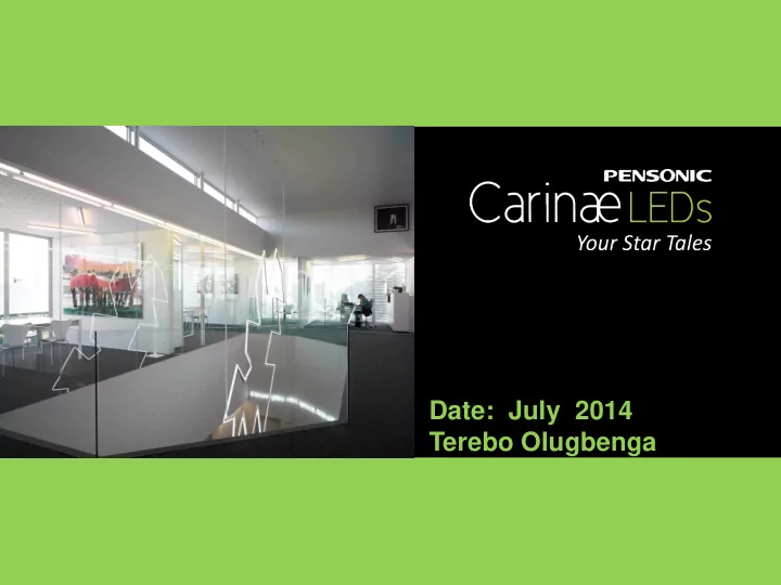 date july 2014 terebo olugbenga why pensonic why pensonic