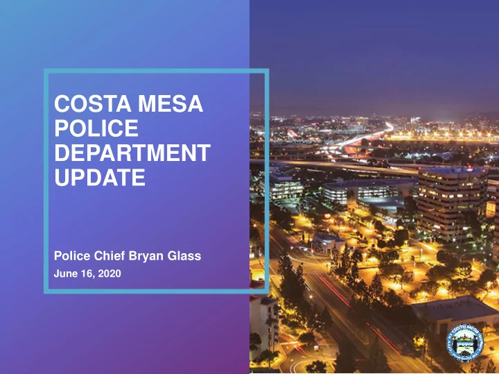 costa mesa police department update