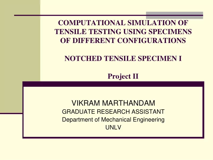 computational simulation of tensile testing using