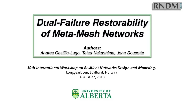 dual failure restorability