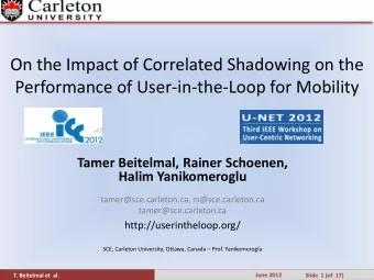 Performance of User-in-the-Loop for Mobility  Tamer Beitelmal, Rainer Schoenen,  Halim