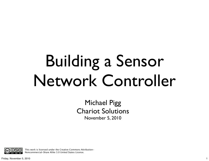 building a sensor network controller