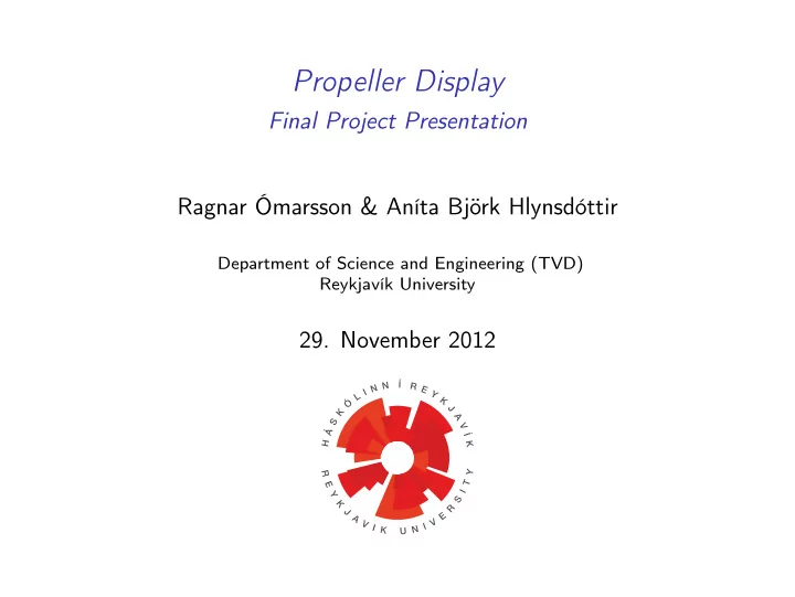 propeller display