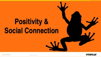 Positivity &amp;  Social Connection  Caterpillar Confidential Green  1  Take out your phone and
