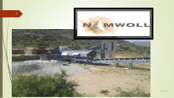 1  2020-08-24  Group structure of NAMWOLL  2  INCUBEX  MINERALS LTD  100%  100%  NamWoll  Namaqua