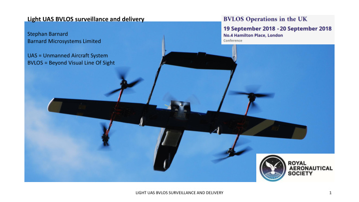 light uas bvlos surveillance and delivery