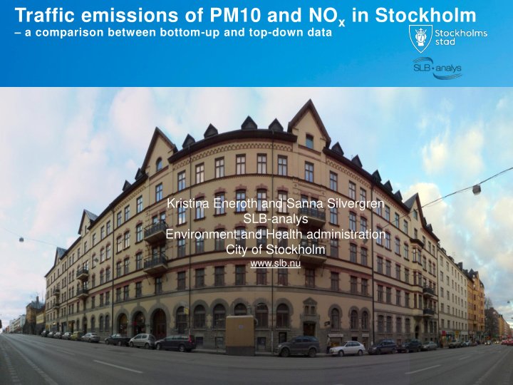 traffic emissions of pm10 and no x in stockholm
