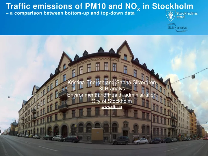 traffic emissions of pm10 and no x in stockholm
