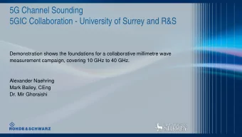 5G Channel Sounding  5GIC Collaboration - University of Surrey and R&amp;S  Demonstration shows the