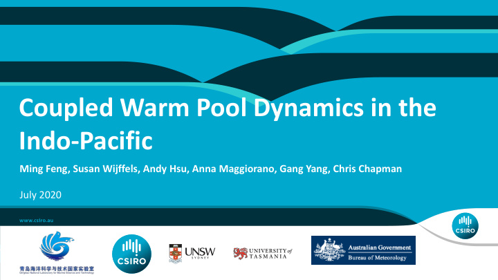 coupled warm pool dynamics in the indo pacific