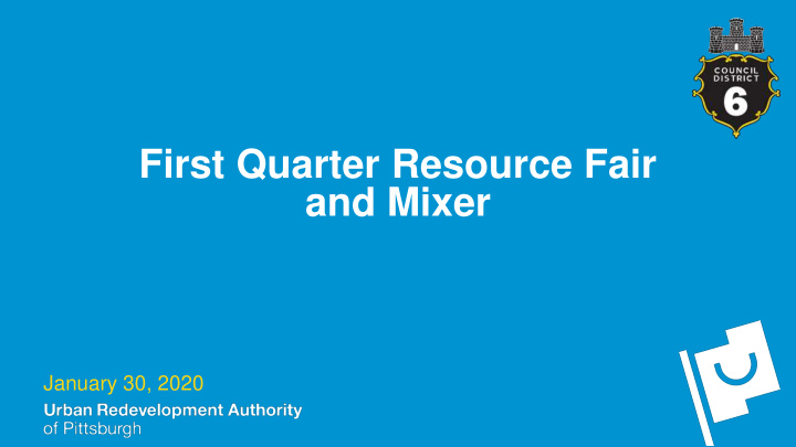 first quarter resource fair and mixer