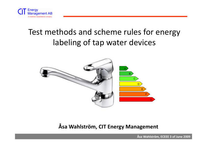 test methods and scheme rules for energy labeling of tap