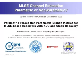 MLSE Channel Estimation  MLSE Channel Estimation  MLSE Channel Estimation  Parametric or Non-