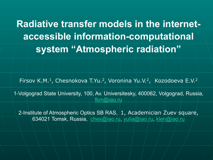radiative transfer models in the internet accessible