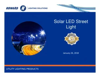 LIGHTING  Light  LIGHTING  SOLUTIONS  SOLUTIONS  January 26, 2018  1  UTILITY LIGHTING PRODUCTS  1