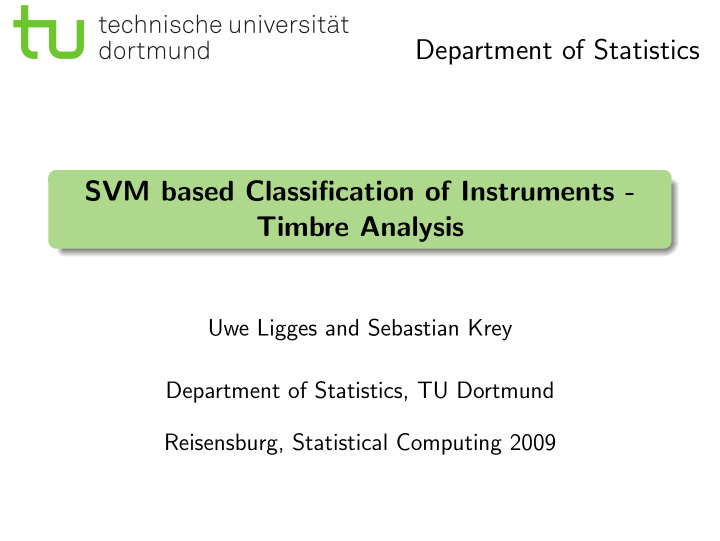 department of statistics svm based classification of