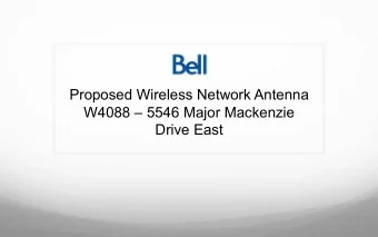 Proposed Wireless Network Antenna  W4088  5546 Major Mackenzie  Drive East  Why Does Bell Need