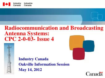 Radiocommunication and Broadcasting  Antenna Systems:  CPC 2-0-03- Issue 4  Industry Canada