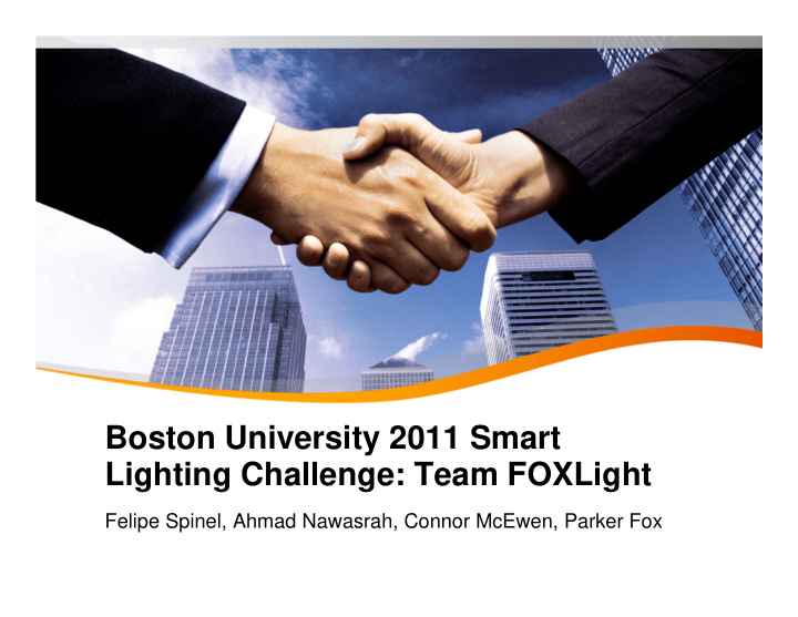 boston university 2011 smart lighting challenge team