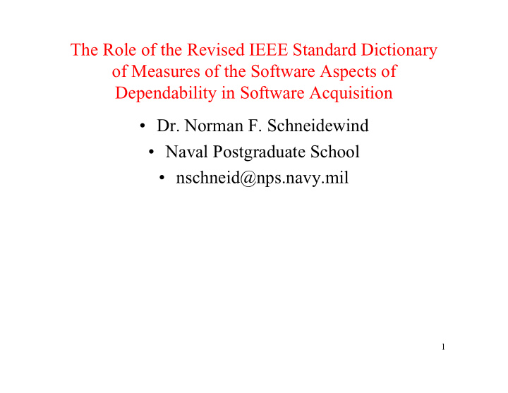 the role of the revised ieee standard dictionary of